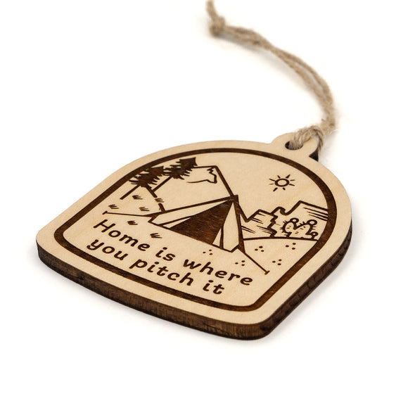 Home Is Where You Pitch It Wood Ornament